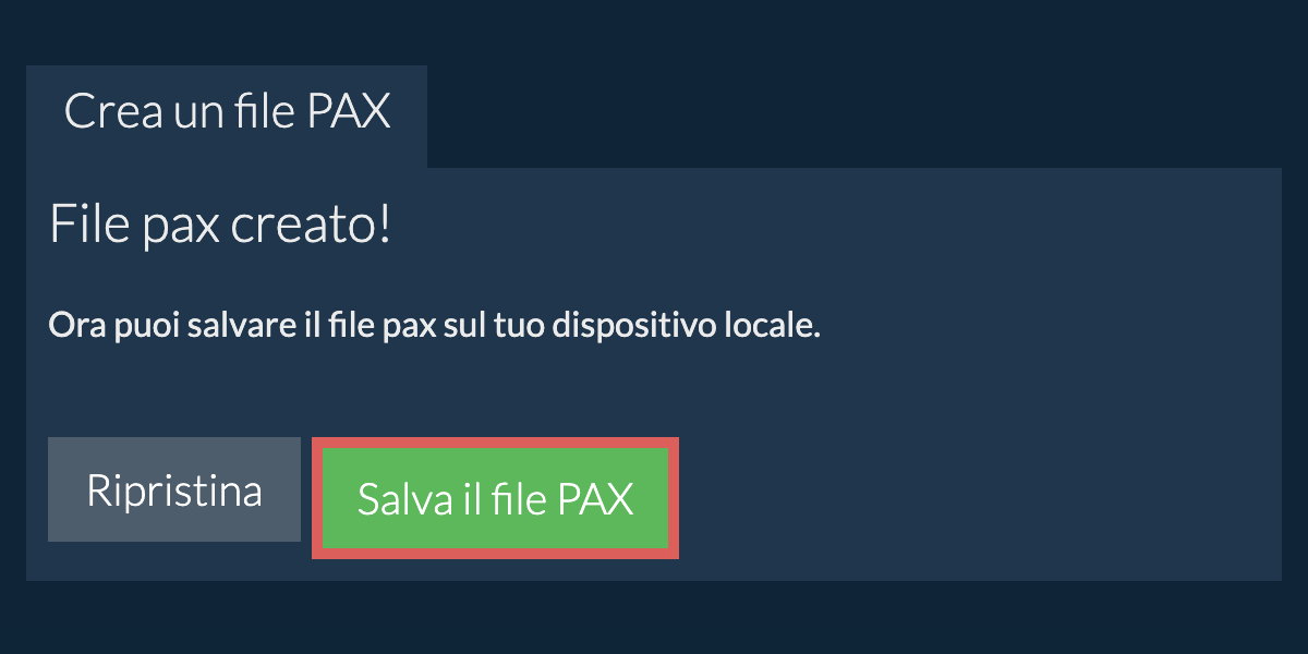 Salva il file pax creato sul disco locale