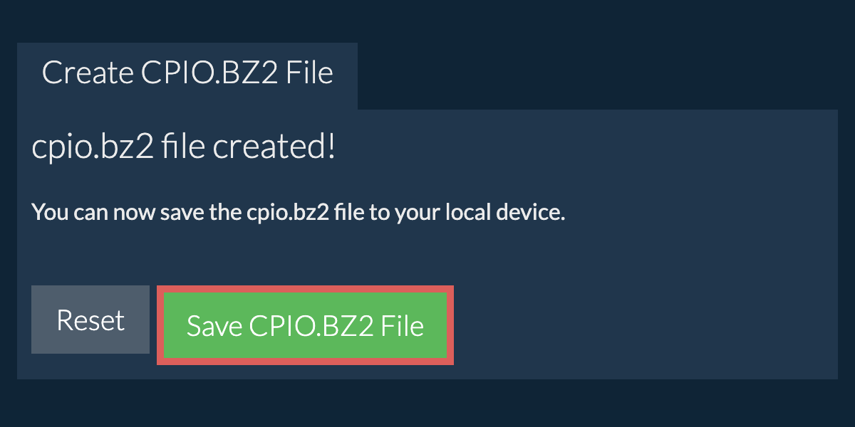 Save the created cpio.bz2 file to local drive