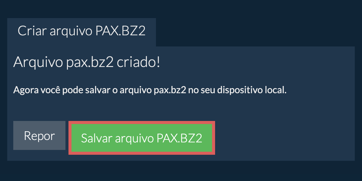 Salve o arquivo pax.bz2 criado no disco local