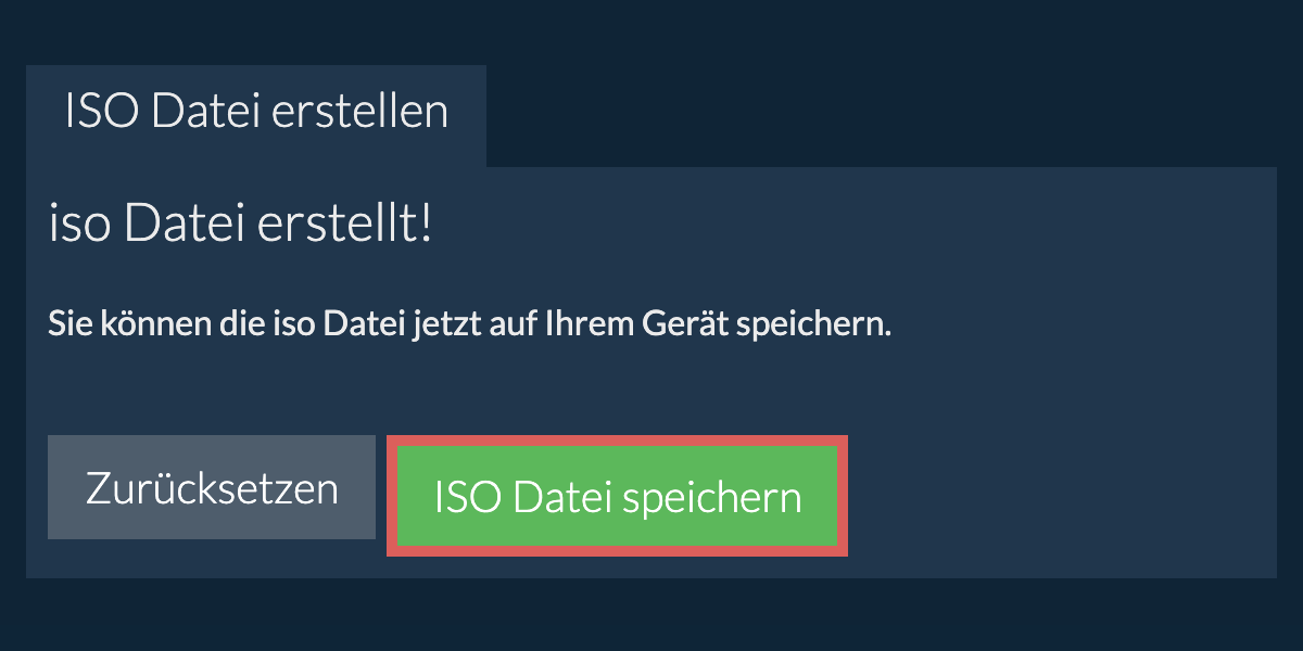 Speichern Sie die erstellte iso Datei auf dem lokalen Laufwerk