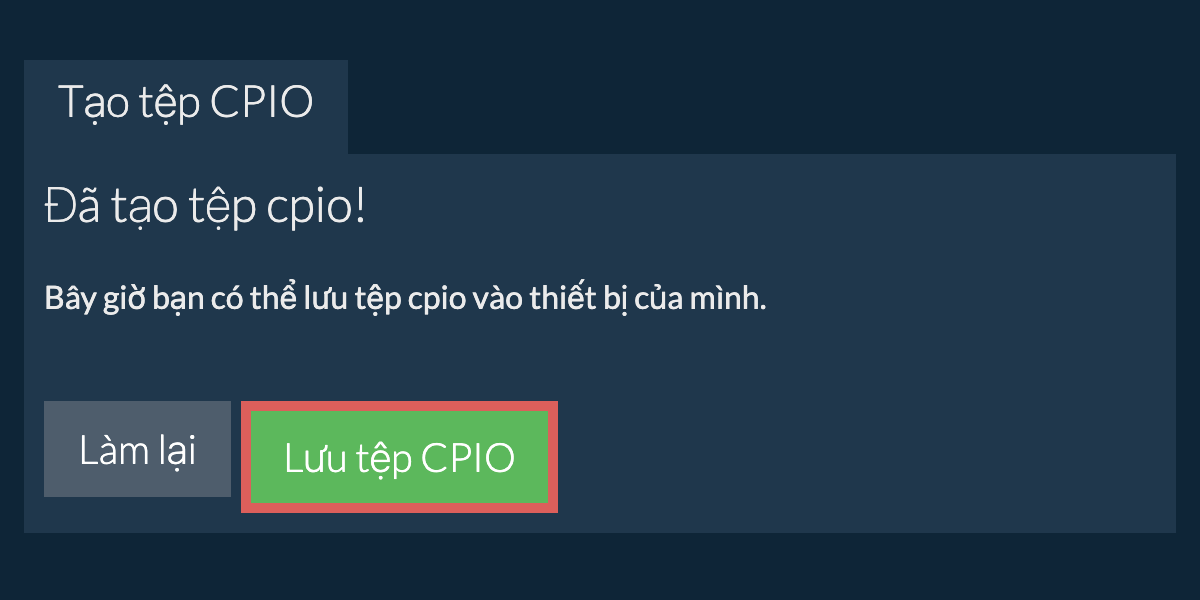 Lưu tệp cpio đã tạo vào ổ đĩa cục bộ