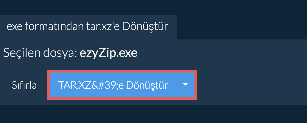 tar.xz dönüşümüne başlayın