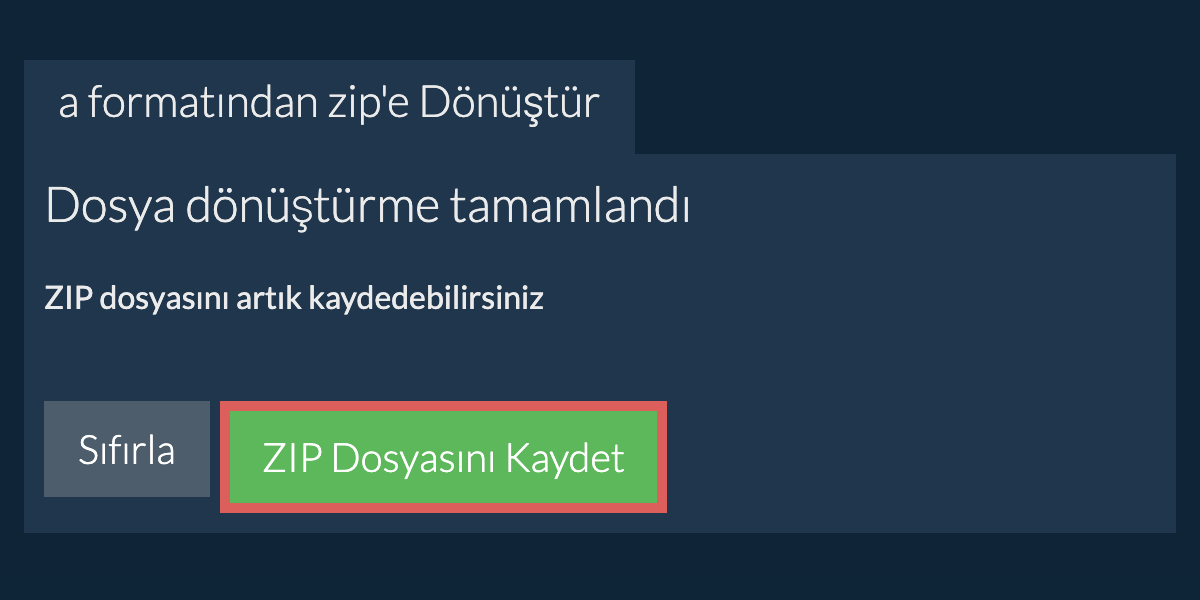 zip Dosyasını Kaydet