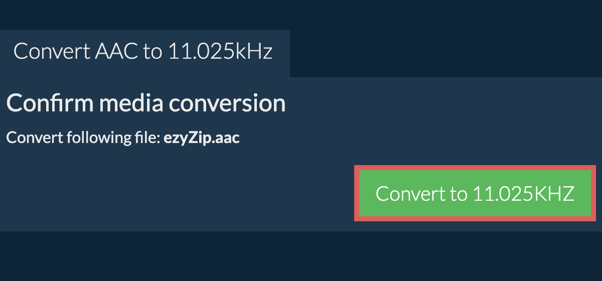 Convert aac to 11.025kHz