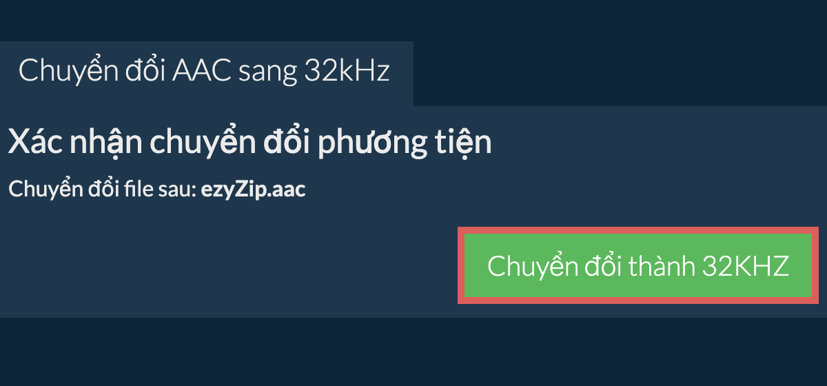 Chuyển đổi aac sang 32kHz