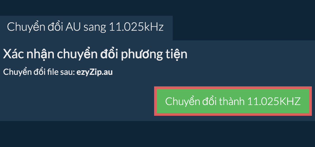 Chuyển đổi au sang 11.025kHz