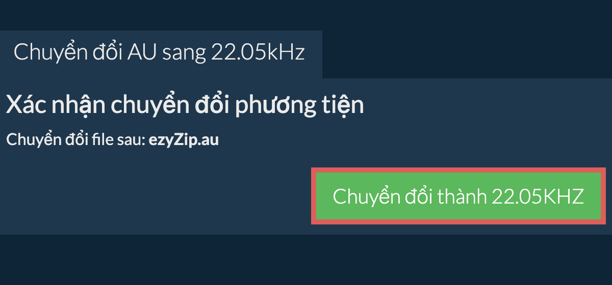 Chuyển đổi au sang 22.05kHz