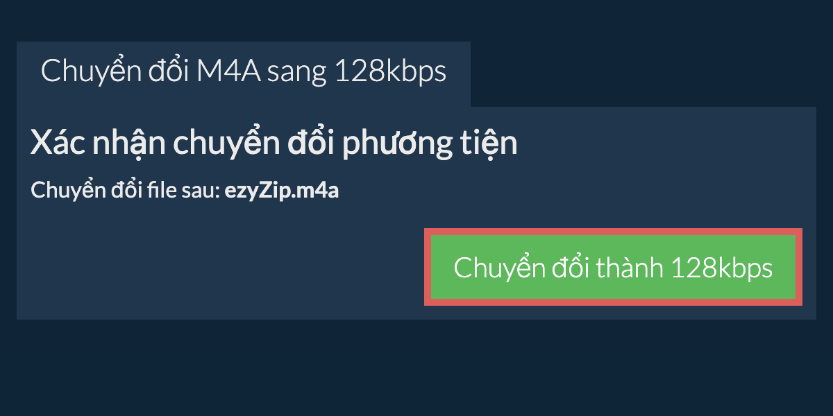 Chuyển đổi m4a sang 128kbps