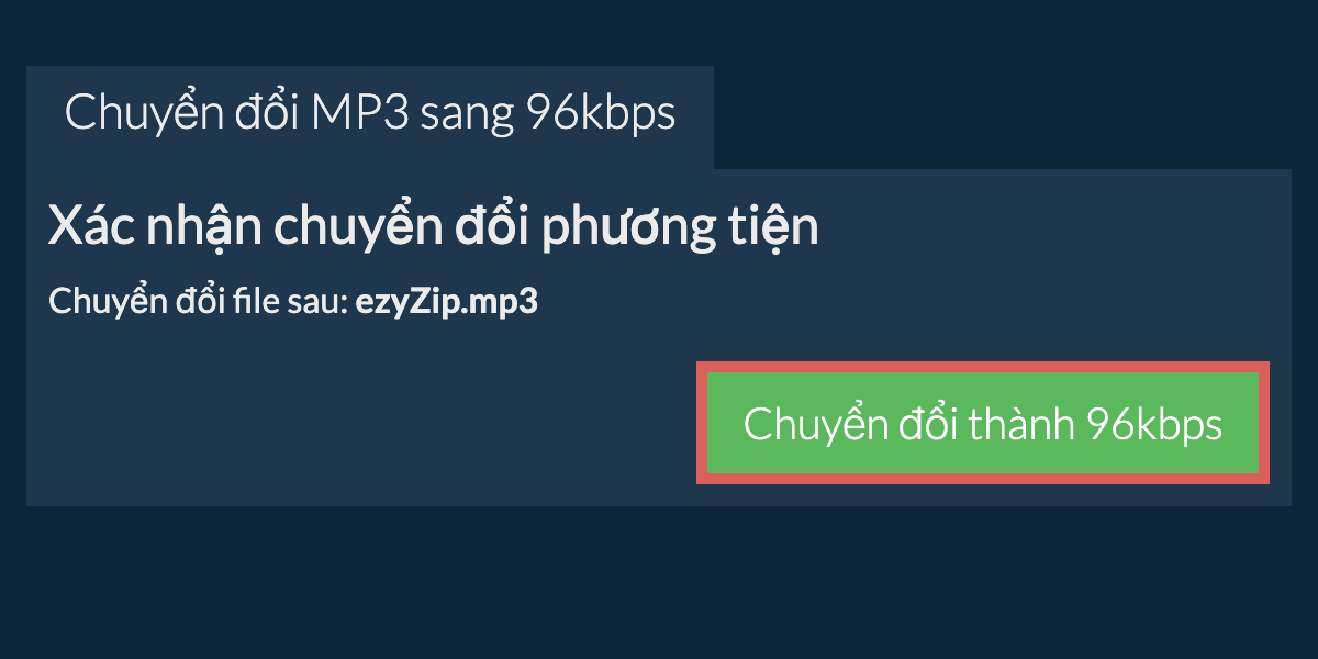 Chuyển đổi mp3 sang 96kbps