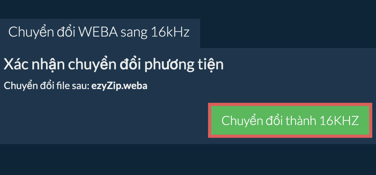 Chuyển đổi weba sang 16kHz