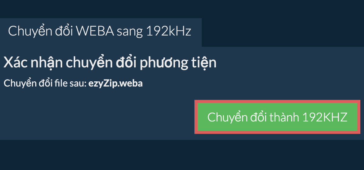 Chuyển đổi weba sang 192kHz