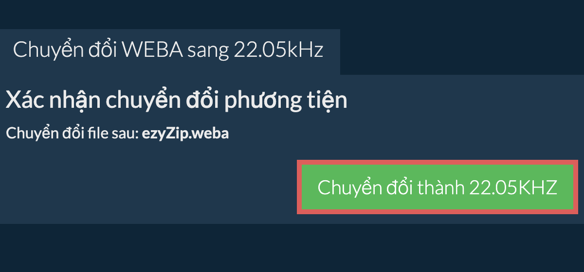 Chuyển đổi weba sang 22.05kHz