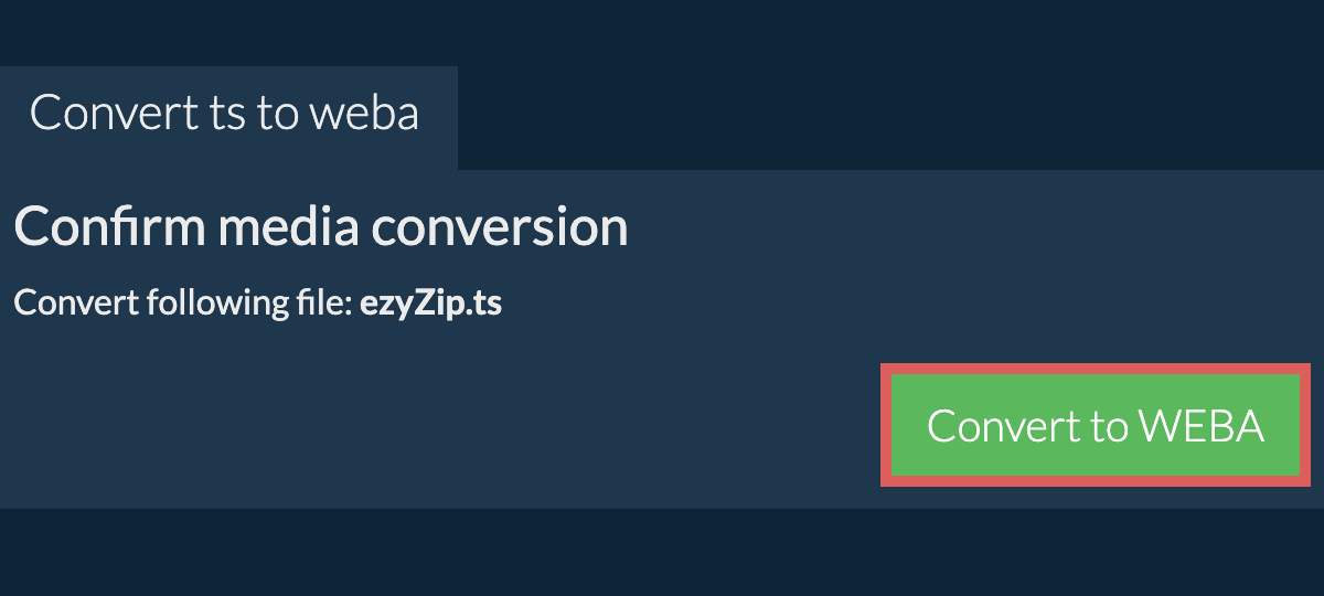 Convert to WEBA