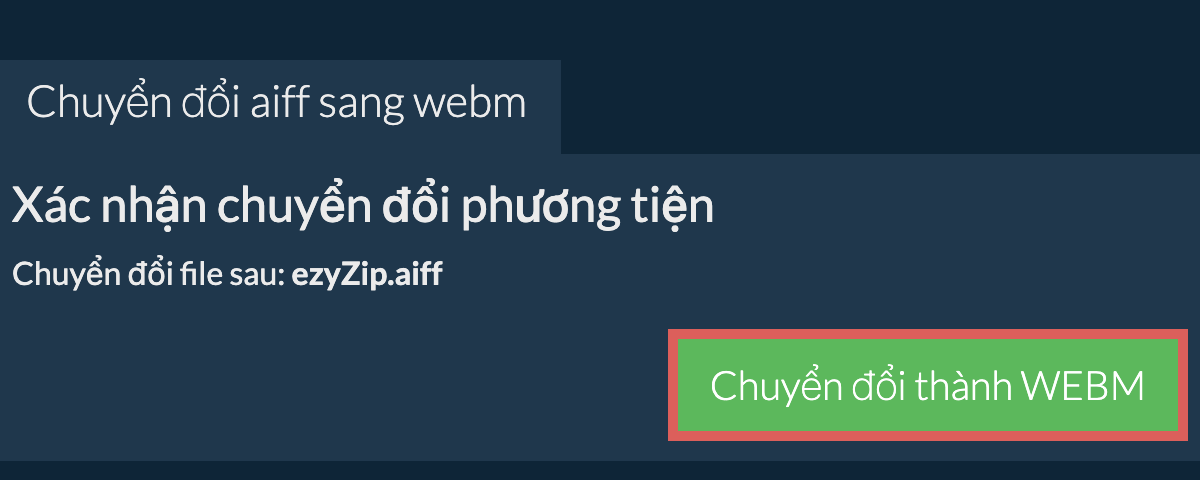 Chuyển đổi thành WEBM