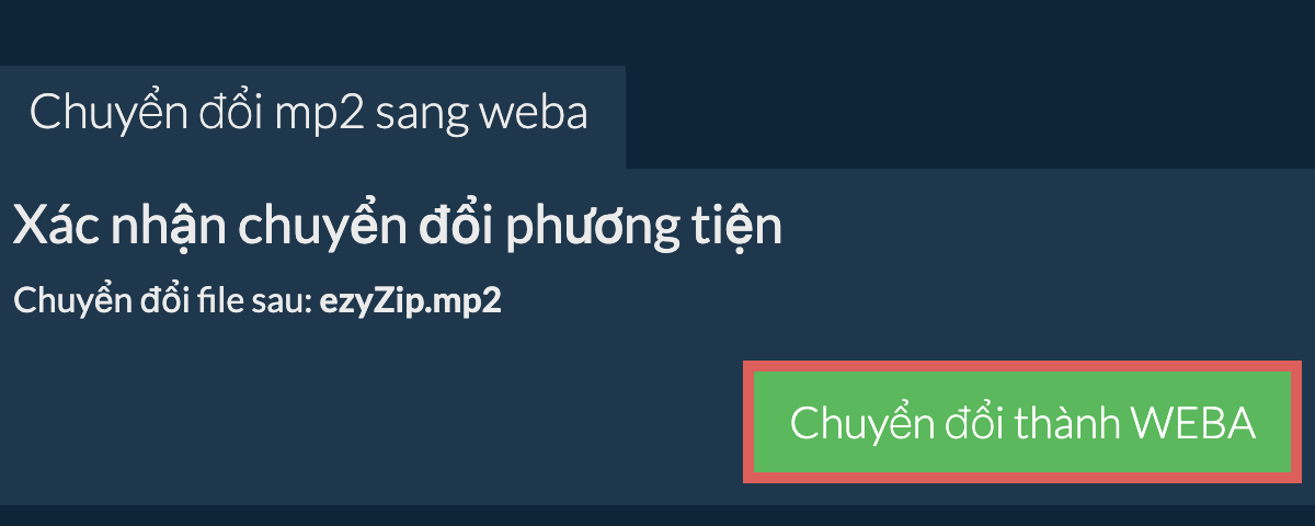 Chuyển đổi thành WEBA