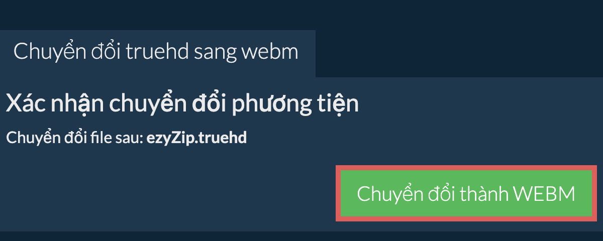 Chuyển đổi thành WEBM