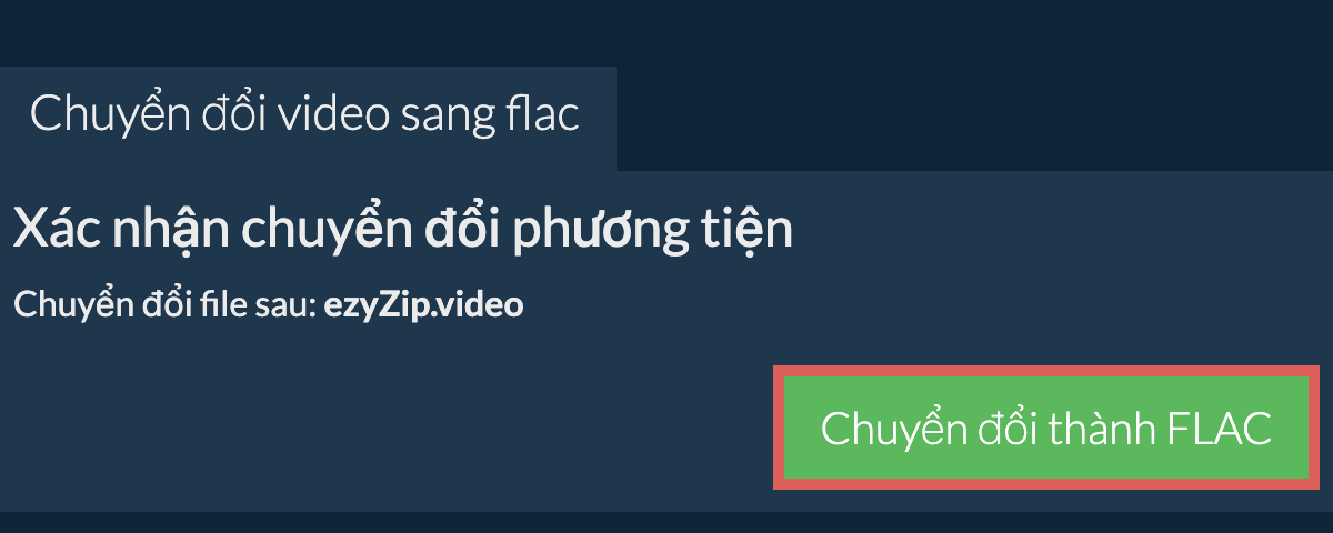 Chuyển đổi thành FLAC