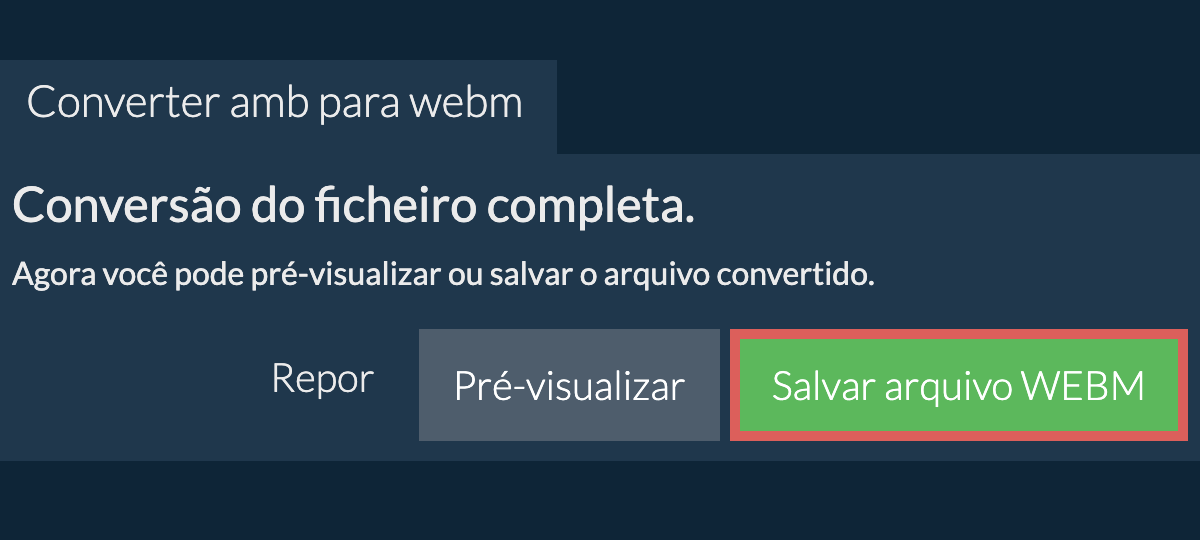 Converter em WEBM