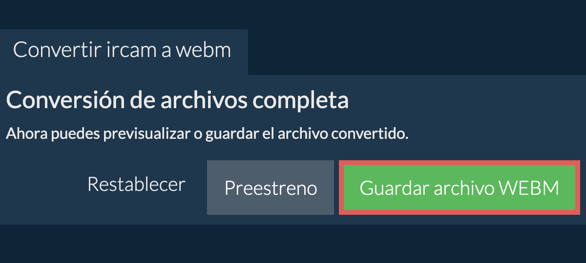 Convertir a WEBM