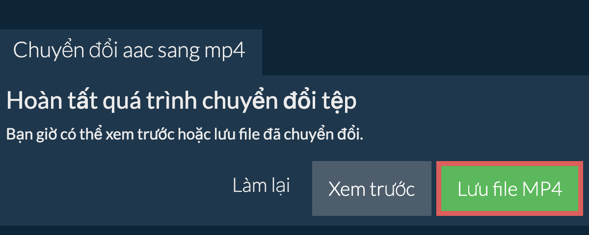 Chuyển đổi thành MP4