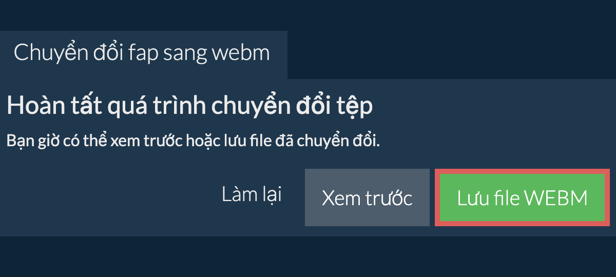 Chuyển đổi thành WEBM