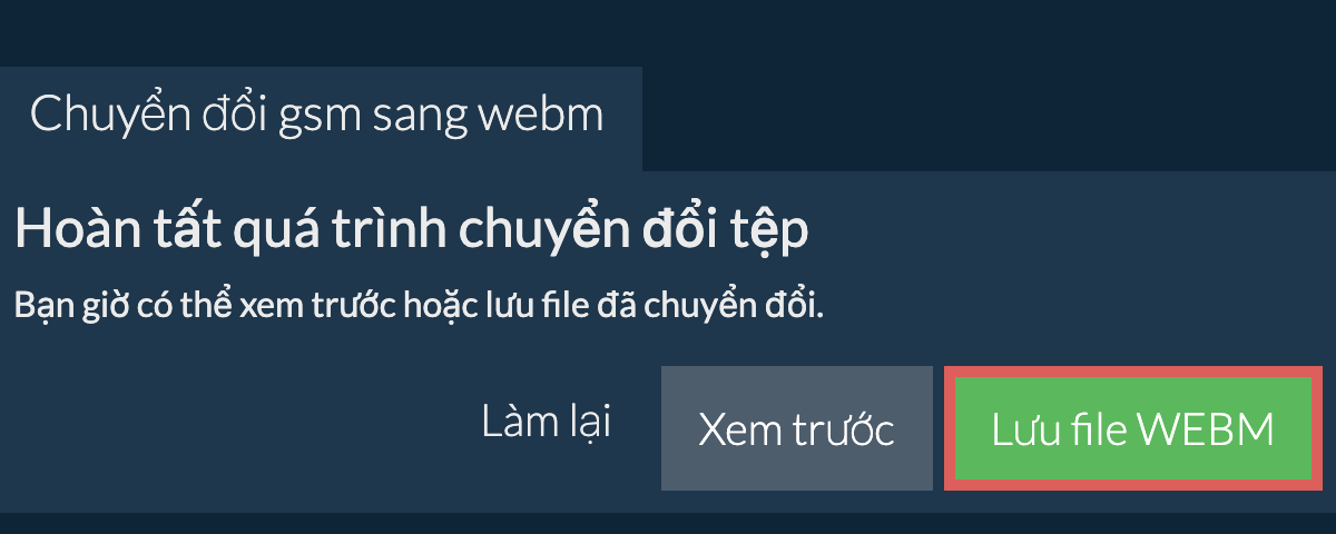 Chuyển đổi thành WEBM