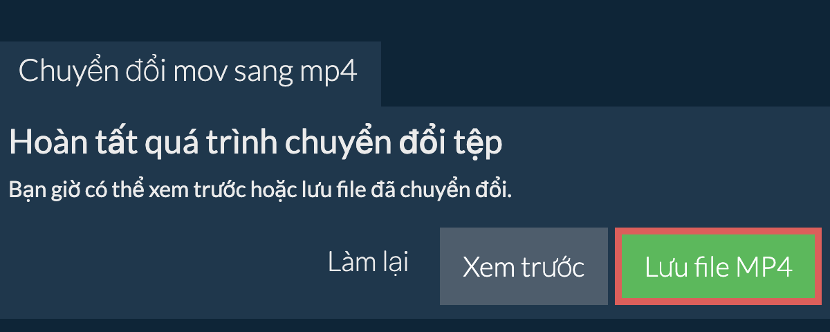 Chuyển đổi thành MP4