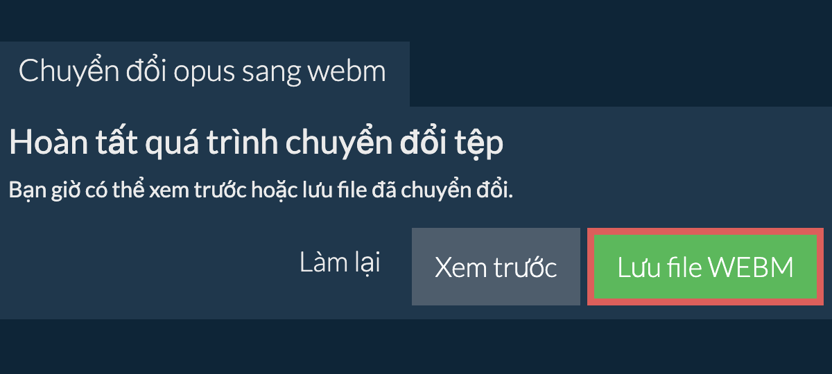 Chuyển đổi thành WEBM