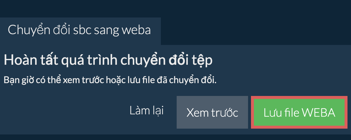 Chuyển đổi thành WEBA