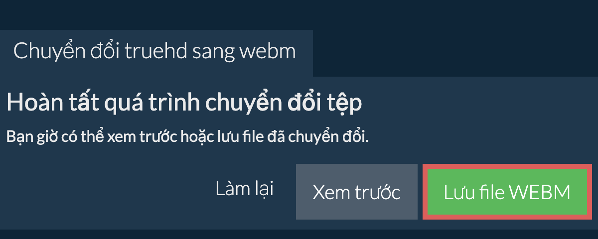 Chuyển đổi thành WEBM