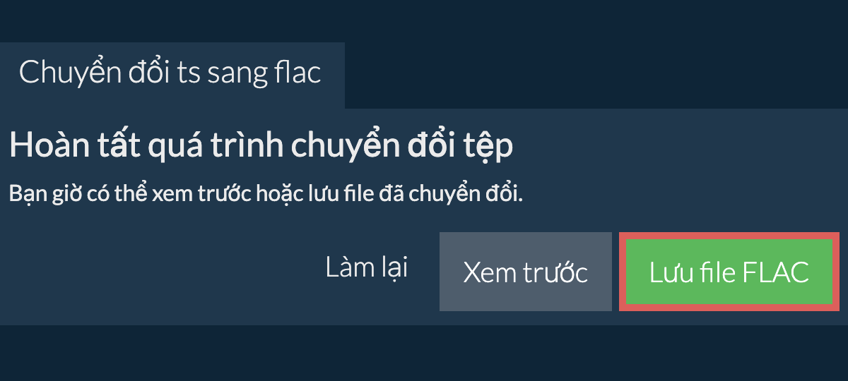 Chuyển đổi thành FLAC