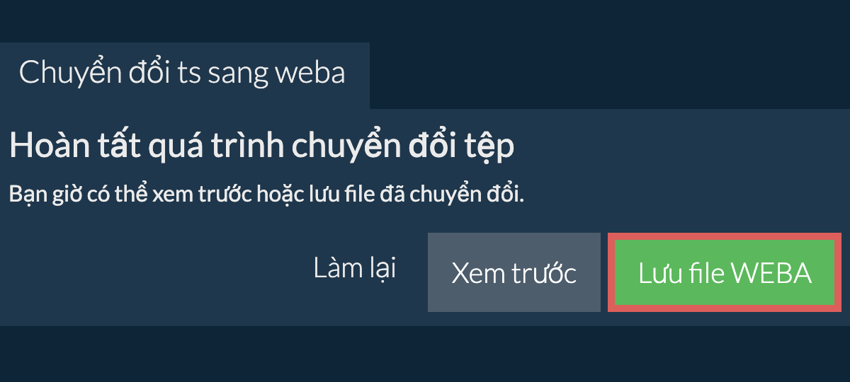 Chuyển đổi thành WEBA