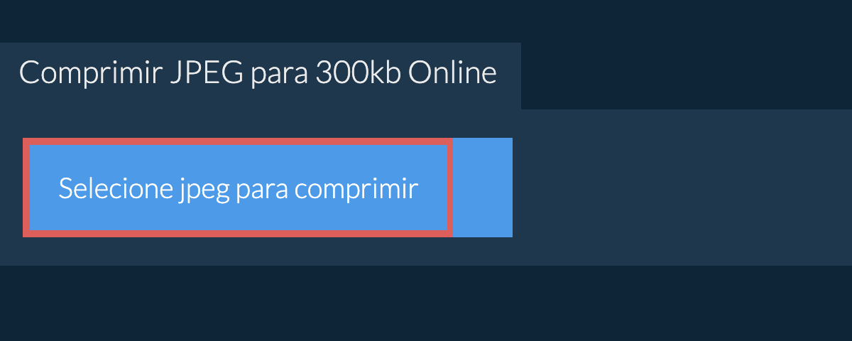 Comprimir jpeg para 300kb Online