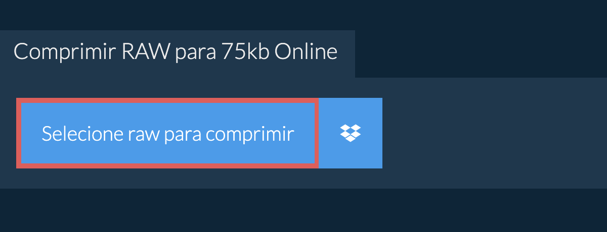 Comprimir raw para 75kb Online