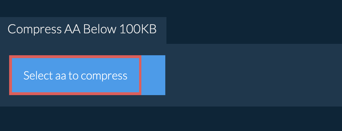 Compress aa Below 100KB