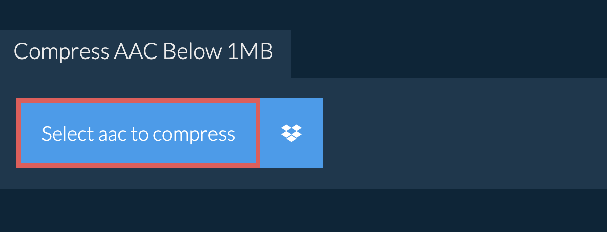 Compress aac Below 1MB