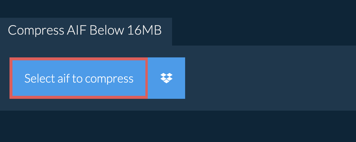 Compress aif Below 16MB