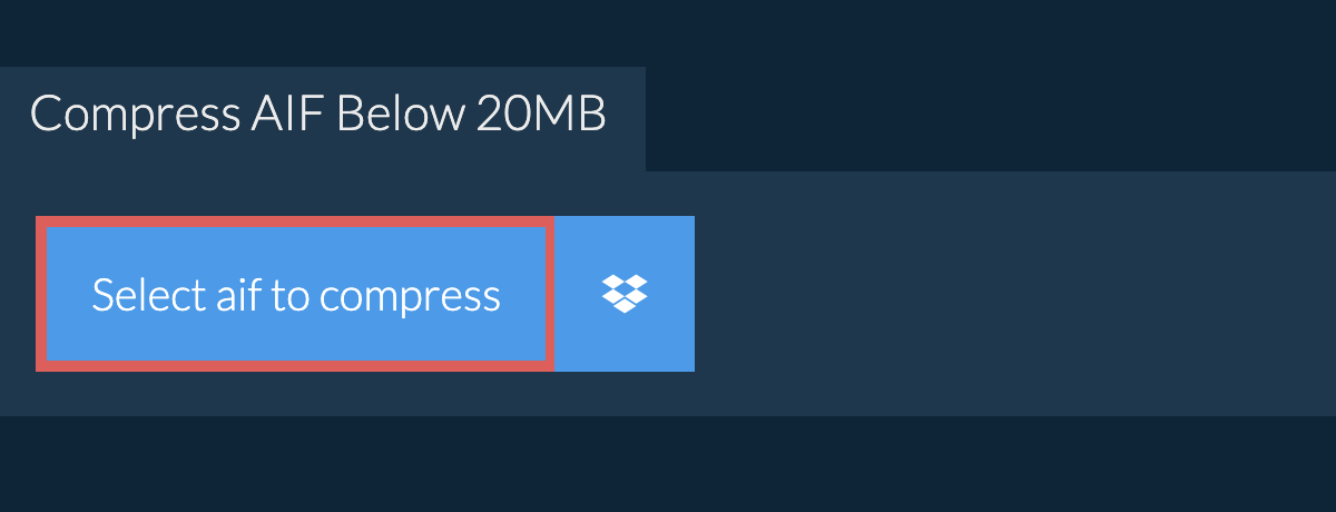 Compress aif Below 20MB