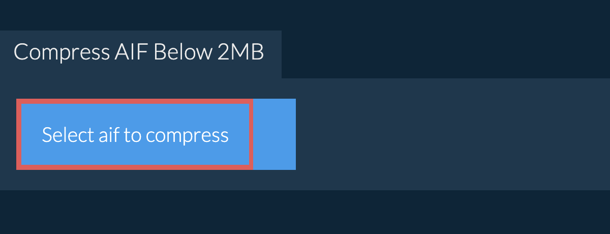 Compress aif Below 2MB