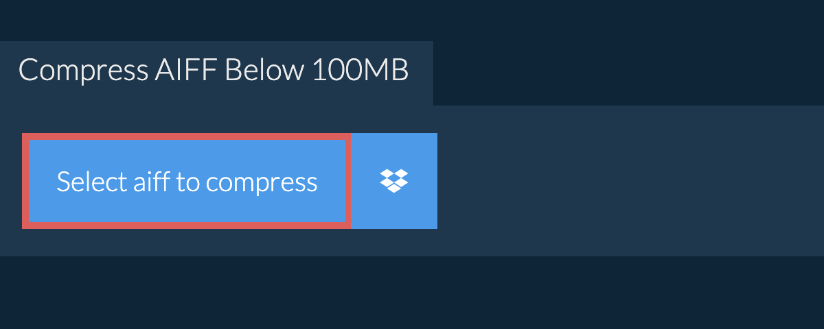 Compress aiff Below 100MB