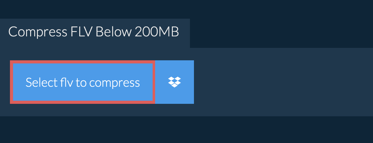 Compress flv Below 200MB