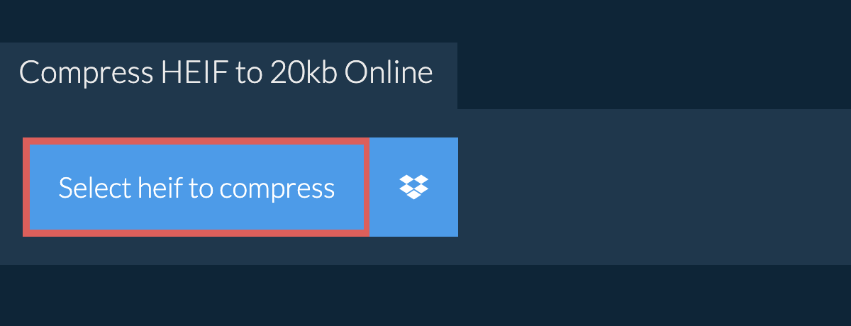 Compress heif to 20kb Online