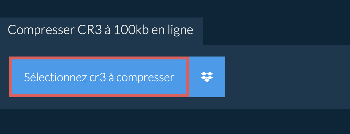 Compresser cr3 à 100kb en ligne