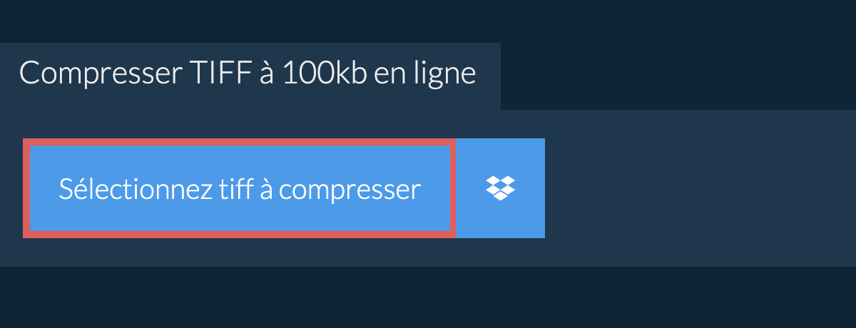 Compresser tiff à 100kb en ligne