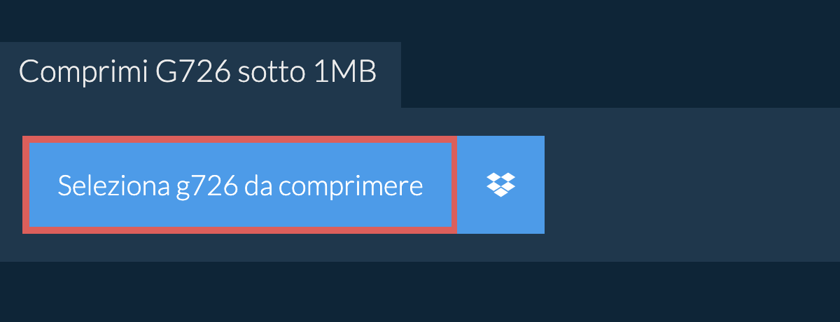 Comprimi g726 sotto 1MB