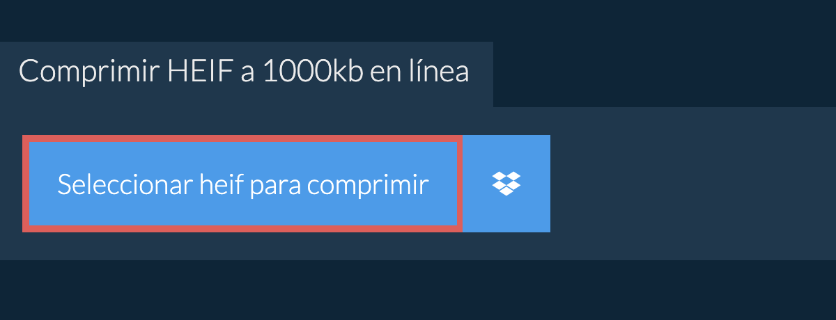 Comprimir heif a 1000kb en línea