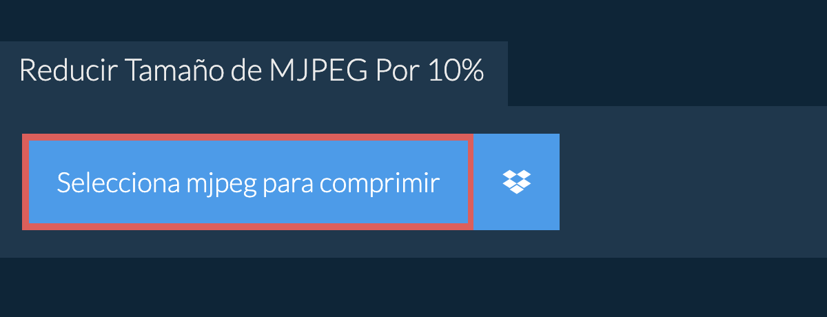 Reducir Tamaño de mjpeg Por 10%