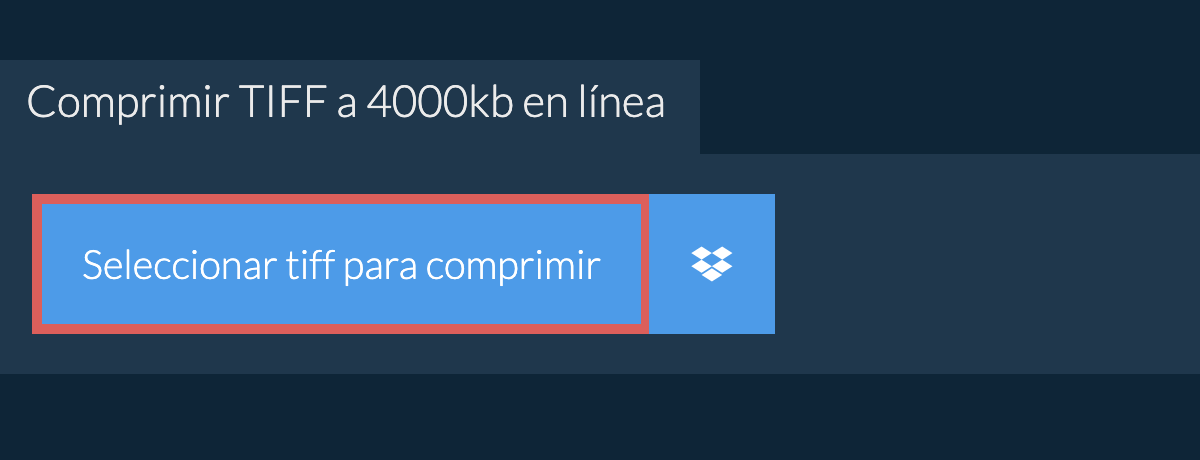 Comprimir tiff a 4000kb en línea