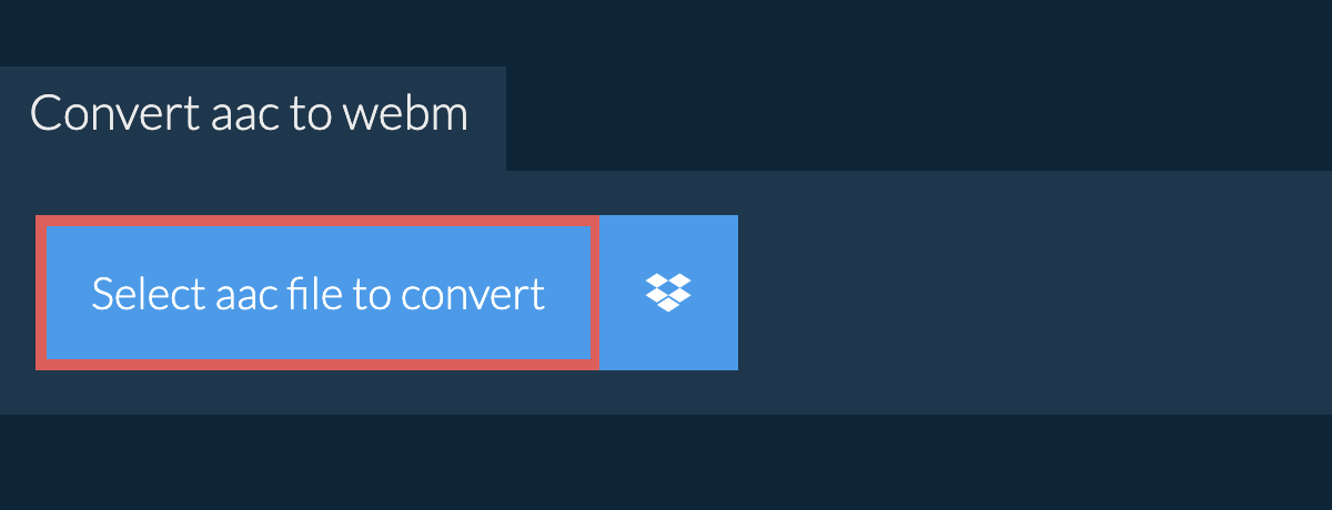 Convert aac to webm