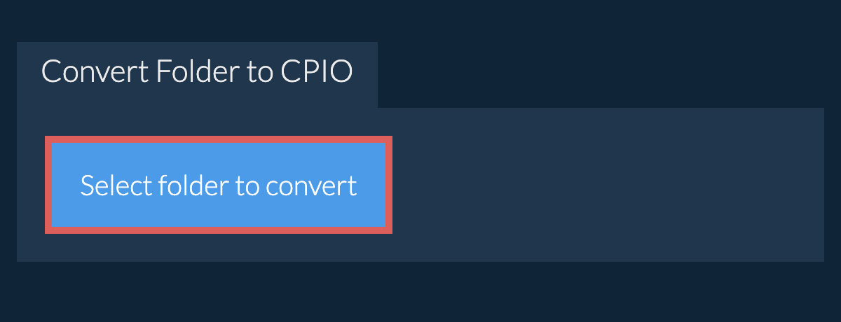 Convert Folder to cpio